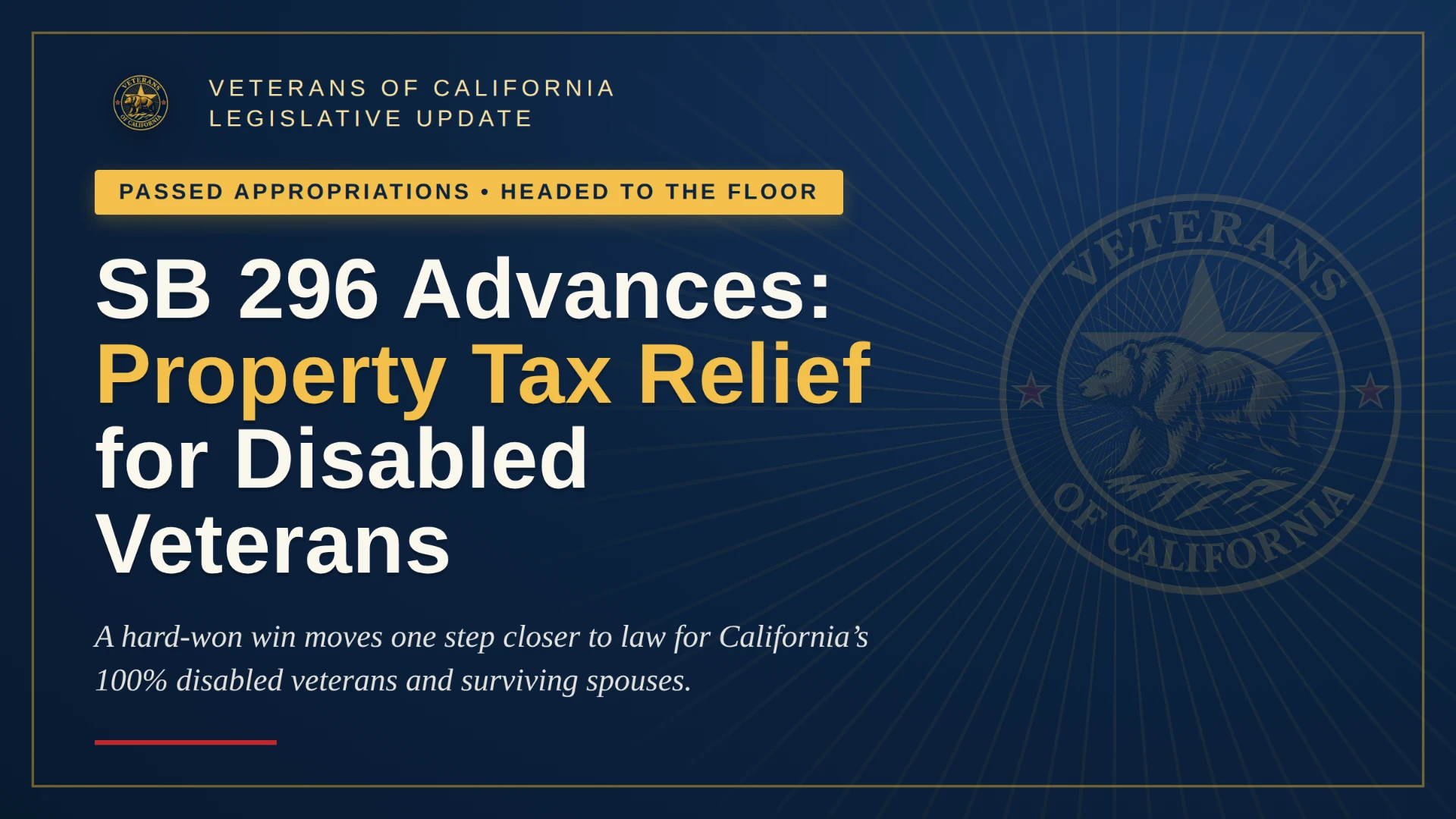Big Win for California's Disabled Veterans: SB 296 Clears Suspense and Heads to the Floor